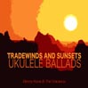 Trade Winds and Sunsets